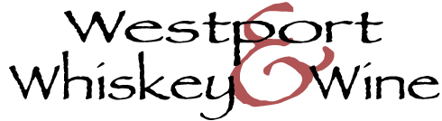 Westport Whiskey and Wine